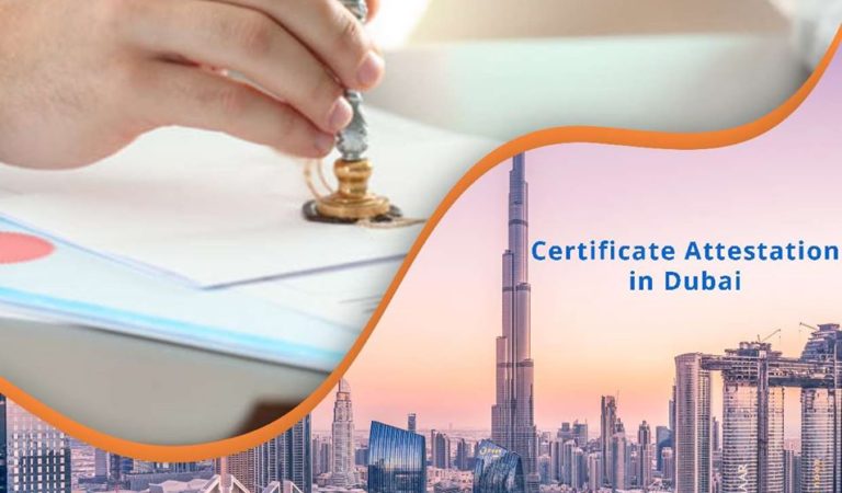 Certificate Attestation in Dubai