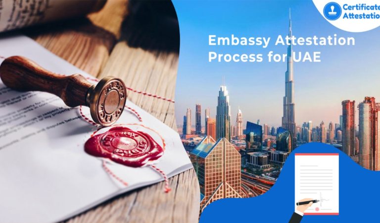 Embassy Attestation Process for UAE