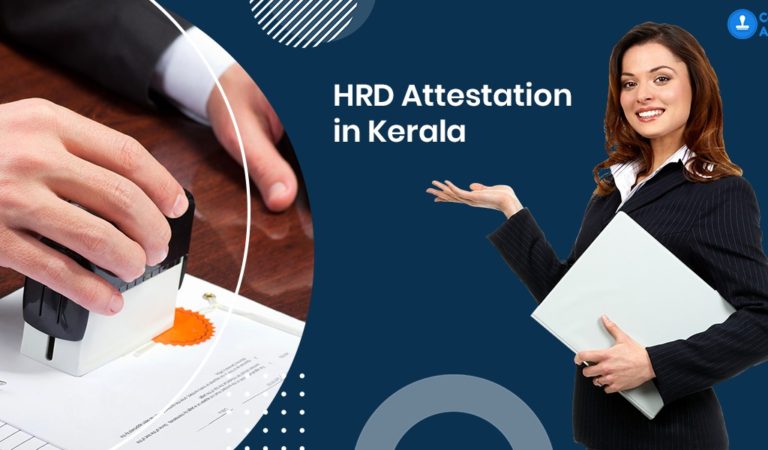 How to Get HRD Attestation in Kerala?