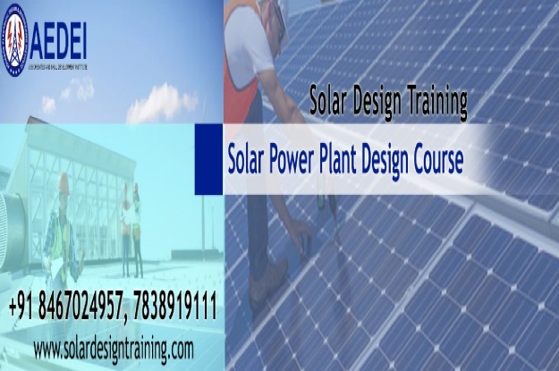 Online solar power plant design course, online solar design classes, delhi