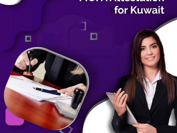 MOFA  Attestation for Kuwait