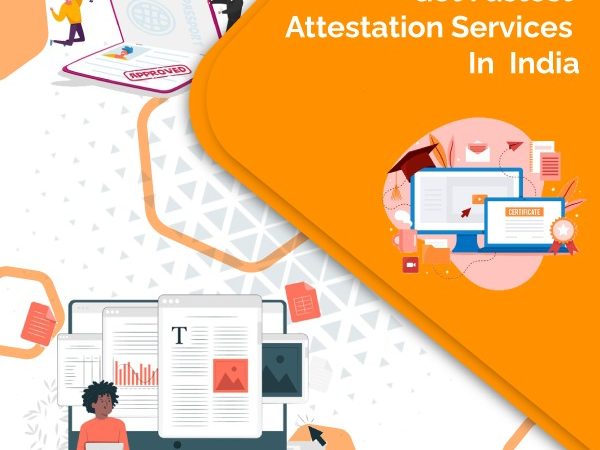 Get Fastest Attestation Services in India