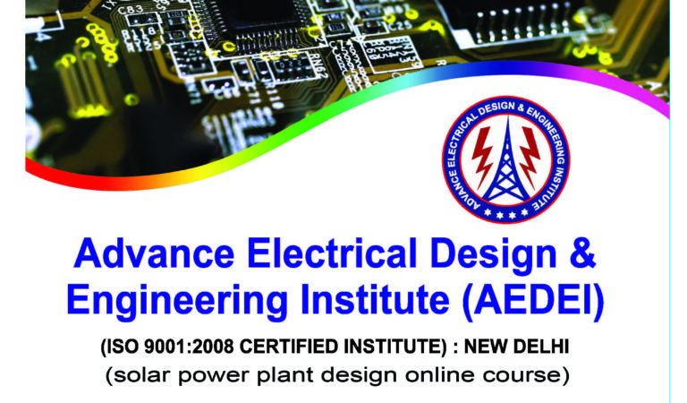 Electrical Design Course, Solar Plant Design Course, India