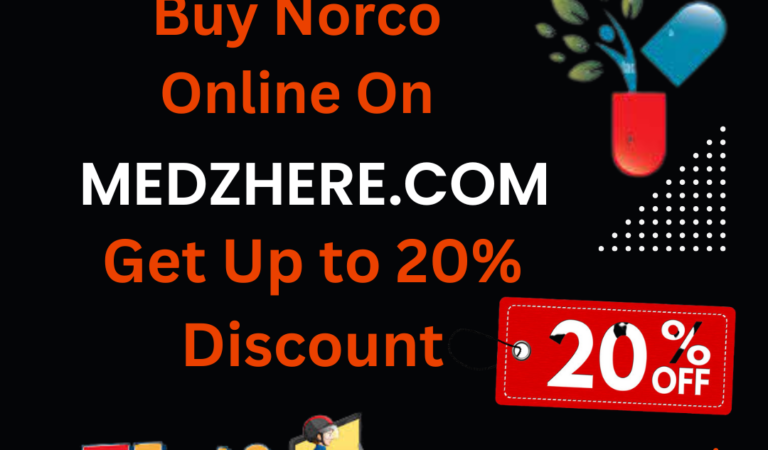 Buy Norco Online Overnight Delivery on Special Offer Get Up to 20% Discount on all Medication