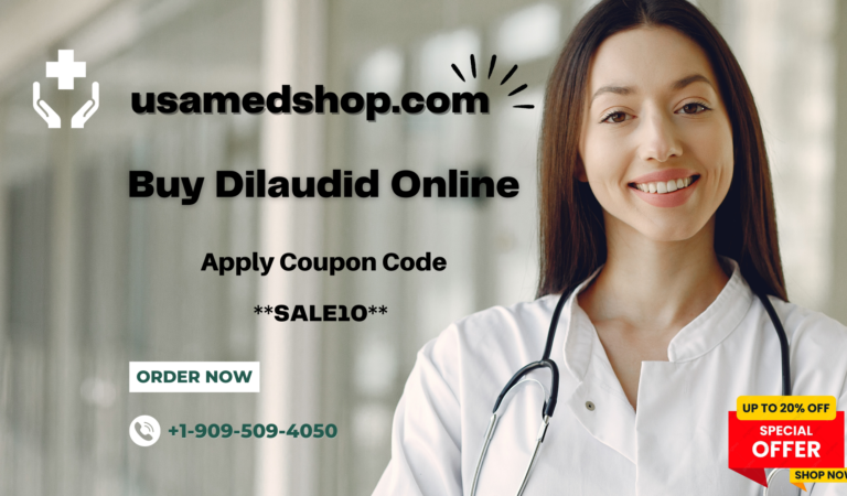 Order Dilaudid Online In Texas FedEx Delivery Without Any RX | Use Coupon ‘SALE10’